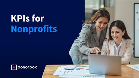 20 KPIs For Nonprofits to Track Over Time .